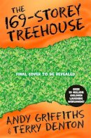 Andy Griffiths - The 169-Storey Treehouse: Monkeys, Mirrors, Mayhem! - 9781529097146 - 9781529097146