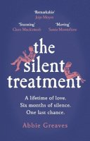 Abbie Greaves - The Silent Treatment: The book everyone is falling in love with - 9781529123951 - 9781529123951