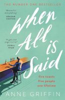 Anne Griffin - When All is Said: The Number One Bestselling Irish Phenomenon - 9781529304299 - 9781529304299