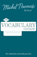 Michel Thomas - Russian Vocabulary Course New Edition (Learn Russian with the Michel Thomas Method): Intermediate Russian Audio Course - 9781529319606 - V9781529319606