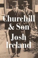 Josh Ireland - Churchill & Son - 9781529337761 - 9781529337761