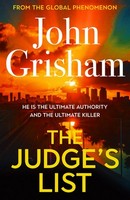 John Grisham - The Judge´s List: John Grisham’s latest breathtaking bestseller - 9781529342383 - 9781529342383
