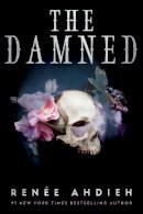 Renée Ahdieh - The Damned (The Beautiful) - 9781529368352 - 9781529368352