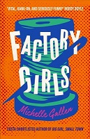 Michelle Gallen - Factory Girls: WINNER OF THE COMEDY WOMEN IN PRINT PRIZE - 9781529386271 - V9781529386271