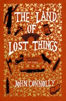 John Connolly - The Land of Lost Things - 9781529391817 - 9781529391817