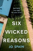 Jo Spain - Six Wicked Reasons - 9781529400267 - 9781529400267