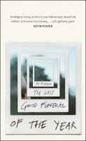 Ed O'loughlin - The Last Good Funeral of the Year: A Memoir - 9781529417067 - 9781529417067