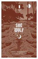 Rich Tommaso - She Wolf Volume 2 - 9781534301917 - V9781534301917