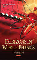Albert Reimer - Horizons in World Physics: Volume 289 - 9781536101836 - V9781536101836