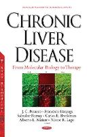 Rebecca Martinez - Chronic Liver Disease: From Molecular Biology to Therapy - 9781536102376 - V9781536102376