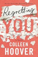 Colleen Hoover - Regretting You - 9781542016421 - V9781542016421