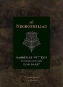 Gabrielle Wittkop - The Necrophiliac - 9781550229431 - V9781550229431