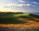 Tony Roberts - Golf´s Finest Par Threes: The Art and Science of the One-Shot Hole - 9781550229578 - V9781550229578