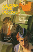David Montrose - Murder Over Dorval - 9781550652918 - V9781550652918