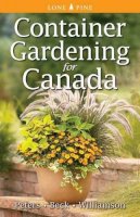 Laura Peters - Container Gardening for Canada - 9781551055886 - V9781551055886