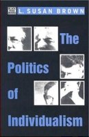 Susan Brown - The Politics of Individualism - 9781551642024 - V9781551642024