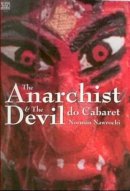 Norman Nawrocki - The Anarchist And The Devil Do Cabaret - 9781551642048 - V9781551642048