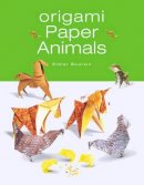 Didier Boursin - Origami Paper Animals - 9781552096222 - V9781552096222