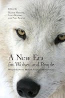  - New Era for Wolves and People - 9781552382707 - V9781552382707