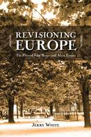 Jerry White - Revisioning Europe - 9781552385500 - V9781552385500