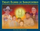 Harold Cardinal - Treaty Elders of Saskatchewan - 9781552387153 - V9781552387153