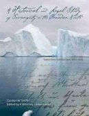 Gordon W. Smith - A Historical and Legal Study of Sovereignty in the Canadian North: Volume 1: Terrestrial Sovereignty (Northern Lights) - 9781552387207 - V9781552387207
