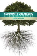 Joan Kuyek - Community Organizing: A Holistic Approach - 9781552664445 - V9781552664445