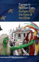 Macdonald D.b. - Europe in Its Own Eyes, Europe in the Eyes of the Other - 9781554588404 - V9781554588404