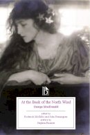 George Macdonald - At the Back of the North Wind (1868) - 9781554810307 - V9781554810307