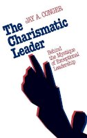 Jay A. Conger - The Charismatic Leader - 9781555421717 - V9781555421717