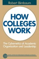 Robert Birnbaum - How Colleges Work - 9781555423544 - V9781555423544
