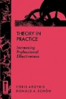Chris Argyris - Theory in Practice - 9781555424466 - V9781555424466