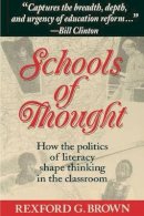 Rexford G. Brown - Schools of Thought - 9781555425586 - V9781555425586