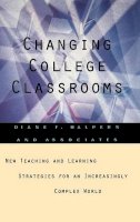 Diane F. Halpern - Changing College Classrooms - 9781555426439 - V9781555426439