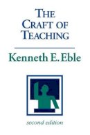 Kenneth E. Eble - The Craft of Teaching - 9781555426644 - V9781555426644