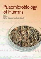 Michel Drancourt - Paleomicrobiology of Humans - 9781555819163 - V9781555819163
