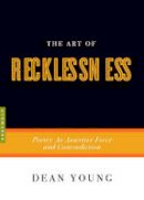 Dean Young - The Art of Recklessness - 9781555975623 - V9781555975623