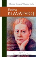Helena Blavatsky - Helena Blavatsky - 9781556434570 - V9781556434570