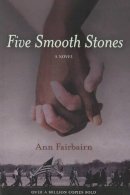 Ann Fairbairn - Five Smooth Stones: A Novel - 9781556528156 - V9781556528156