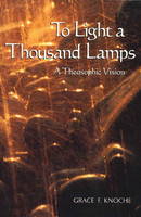 Grace F. Knoche - To Light a Thousand Lamps - 9781557001702 - V9781557001702
