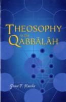 Grace F. Knoche - Theosophy in the Qabbalah - 9781557001849 - V9781557001849