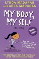 Lynda Madaras - My Body My Self for Girls - 9781557047663 - V9781557047663