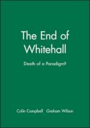 Colin Campbell - The End of Whitehall - 9781557861405 - V9781557861405