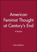 Kauffman - American Feminist Thought - 9781557863478 - V9781557863478
