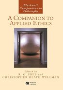 Frey - Companion to Applied Ethics - 9781557865946 - V9781557865946