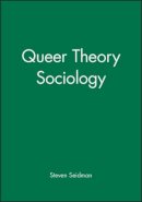 Seidman - Queer Theory Sociology - 9781557867407 - V9781557867407