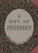 David Grayson - Gift of Friendship - 9781558381568 - V9781558381568
