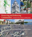 Hamin - Preserving and Enhancing Communities: A Guide for Citizens, Planners, and Policymakers - 9781558495647 - V9781558495647
