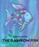 Marcus Pfister - The Rainbow Fish - 9781558580091 - V9781558580091