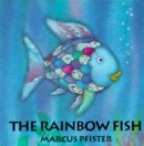 Marcus Pfister - The Rainbow Fish (Board Book) - 9781558585362 - V9781558585362